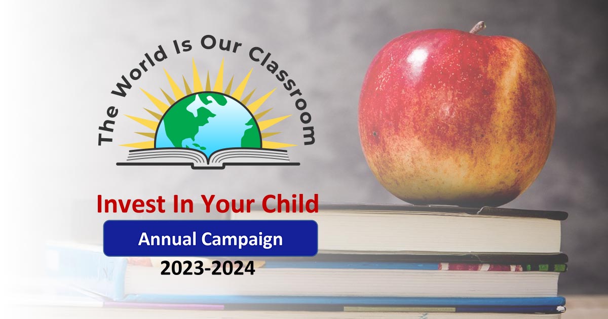 Invest In Your Child Campaign 2023 2024 The World Is Our Classroom   Invest In Your Child Banner 2023 2024 